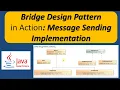 Bridge Design Pattern in Action Message Sending Implementation