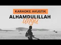 Download Lagu Ungu Syukur (Alhamdulillah) (Karaoke Akustik) Numaha Music