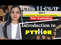 Introduction to PYTHON Advantages of PYTHON Easy Explanation Lovejeet Arora Class 11 CS
