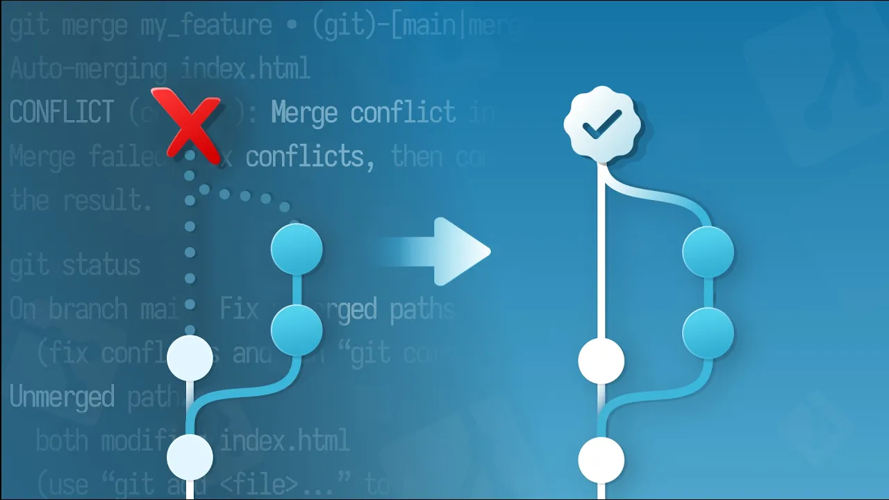 Resolve Git MERGE CONFLICTS: The Definitive Guide