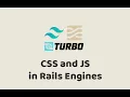 Episode - CSS and JS in Rails Engines