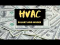 HVAC SALARY AND WAGES FOR SERVICE TECHNICIANS AND INSTALLERS