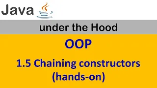 1 5 Chaining Constructors hands-on