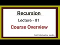 L - 01 Course Overview Recursion Series Bangla C
