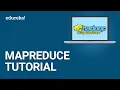 MapReduce Tutorial What is MapReduce Hadoop MapReduce Tutorial Edureka