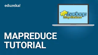 MapReduce Tutorial What is MapReduce Hadoop MapReduce Tutorial Edureka