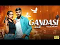 Lagu GANDASI | MANISH PARIHAR001 | PREETI KHURANA | RAHULJANGRA PAYALBARMAN | BANIPUR AALA | GEET EMPIRE 