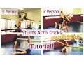 Best 3 Person 2 Person Stunts Acro Tricks Tutorial