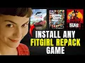 How to Install Any Game from FitGirl Repack Correctly 2025 100 Working Method
