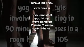 Is Bikram Hot Yoga for you? #shorts #yoga #yogastyle #bikramyoga #hotyoga