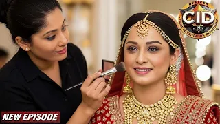 पूर्वी की शादी में Dr. Tarika का स्टनिंग मेकओवर — पूरी ट्रांसफॉर्मेशन | Cid Full Episode | New Cid