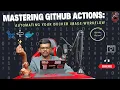 Mastering GitHub Actions Automating Your Docker Image Workflow