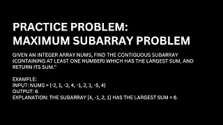 Maximum SubArray Problem - DSA Interview Questions In Python Explained