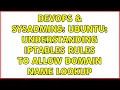 DevOps SysAdmins Ubuntu understanding iptables rules to allow domain name lookup