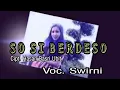 Lagu LAGU GAYO SWIRNI - SO SI BERDESO - CIPT. HASAN BASRI UBIT (OFFICIAL MUSIC VIDIO)