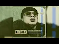 Download Lagu E-40 - Another one ft Fabolous \u0026 Red Cafe