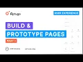 USER EXPERIENCE BUILD PROTOTYPE PAGES PART 1