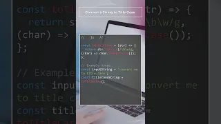 JS - How to Convert a String to Title Case in JavaScript