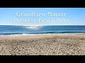 Grandview Nature Preserve Beach Relaxing Hike - Virginia Beach Virginia