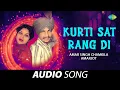 Download Lagu Kurti Sat Rang Di | Amar Singh Chamkila | Old Punjabi Songs | Punjabi Songs 2022