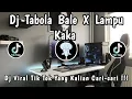 Download Lagu DJ TABOLA BALE X LAMPU KAKA 🎶 || BY ZHARIF PROJECT 🎶 || DJ VIRAL YANG KALIAN CARI-CARI ‼️