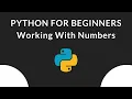 Working With Numbers and Math Operators In Python