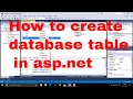 Asp net Tutorial 4 - how to create database and table asp net c visual studio 2017