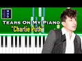 Download Lagu Charlie Puth - Tears On My Piano - Piano Tutorial