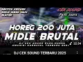 Download Lagu DJ CEK SOUND FULL BASS HOREG 2025 BIKIN KETAGIHAN