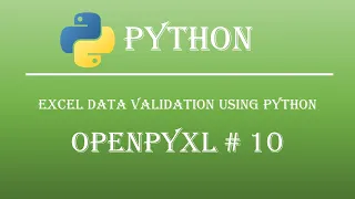 Excel Data Validation Using Python Openpyxl Tutorial