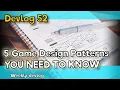 5 Game Design Patterns YOU NEED TO KNOW