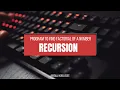 What is recursion Factorial Program Javascript Hindi For beginners
