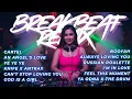 DJ AN ANGEL'S LOVE X CARTEL BREAKBEAT MIXTAPE PLAYLIST READY TO FLY 2025 #edm #breakbeat
