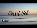 Tiktok Song Qesset Hob ! 🎵 Arab song tiktok (slowed+reverb)