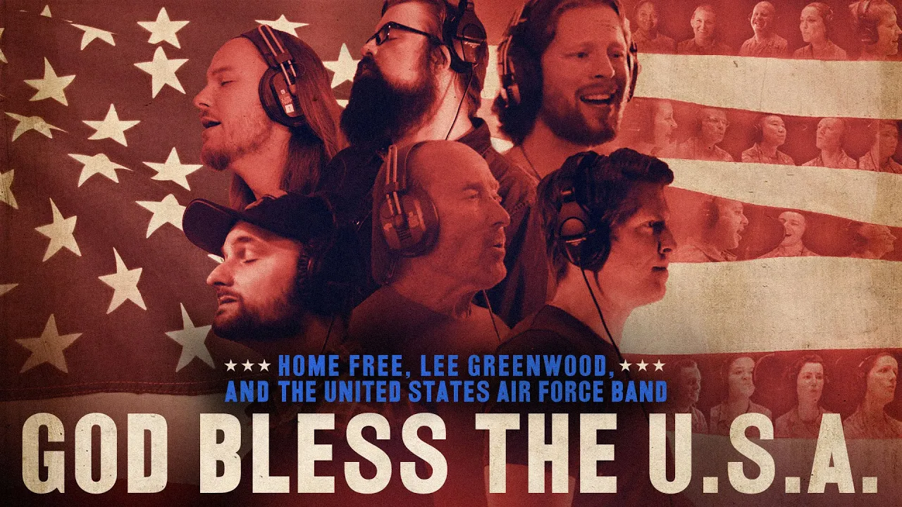 Home Free - God Bless the U.S.A. (featuring Lee Greenwood and The United States Air Force Band) Home Free - God Bless the U.S.A. (featuring Lee Greenwood and The United States Air Force Band)