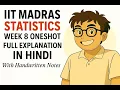 IIT Madras Statistics Week 8 Oneshot Fully Explanation In Hindi With Handwritten Notes