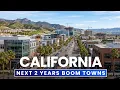 10 Underrated California Towns That Are About to Blow Up in the Next 2 Years