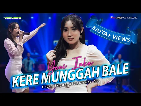 Download MP3 Yeni Inka - Kere Munggah Bale | Dangdut (Official Music Video)