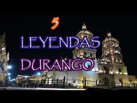 Download MP3 TOP 5 Leyendas Mexicanas De Durango