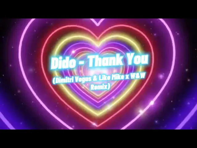 Download MP3 Dido - Thank You (Dimitri Vegas & Like Mike x W&W Remix) EXTENDED