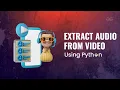 How to EXTRACT from using Python Python Projects GeeksforGeeks