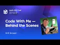 Code With Me - Behind the Scenes By Kirill Skrygan