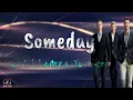 Someday  -  MLTR (Michael Learns To Rock) (Lirik Lagu + Terjemahan Indonesia)