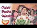 Lagu Gopal Radhe Madhva | Radha Krishna Bhajan | Indresh ji @VEDANTRAS |