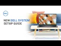 How to Set Up Your New Dell Computer Dell Resources and Tools Guide Dell Tech Support