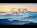 DEPORTIVO - blessd , anuel aa music 🎵