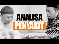Menegenal Lebih Dekat: Analisa Penyakit Untuk Deteksi Diri