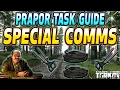 Special Comms - Prapor Task Guide