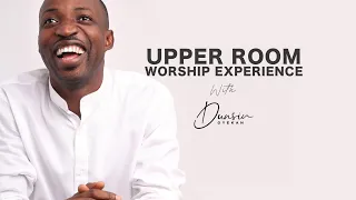 upper room worship experience with dunsin oyekan 30th mar 2023 dunsinoyekan worship praise