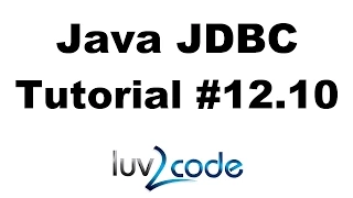 Java JDBC Tutorial - Part 12 10 Connect Java Swing GUI to MySQL